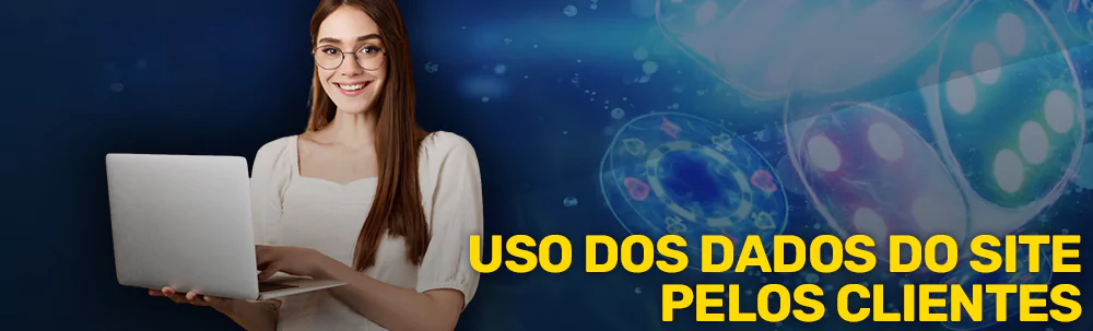 Uso dos dados do CassinoBrasil pelos clientes