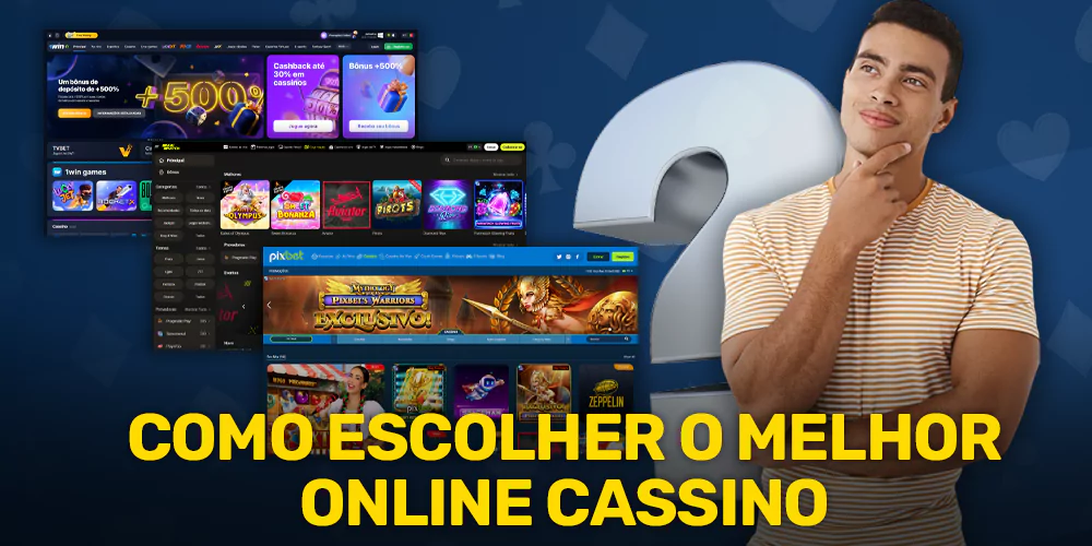 Instruções para os brasileiros sobre como escolher o melhor cassino online